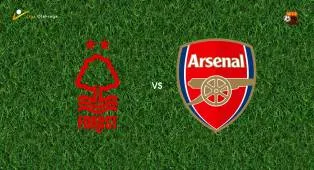 Prediksi Nottingham Forest vs Arsenal, 18 Oktober 2026 Premier League