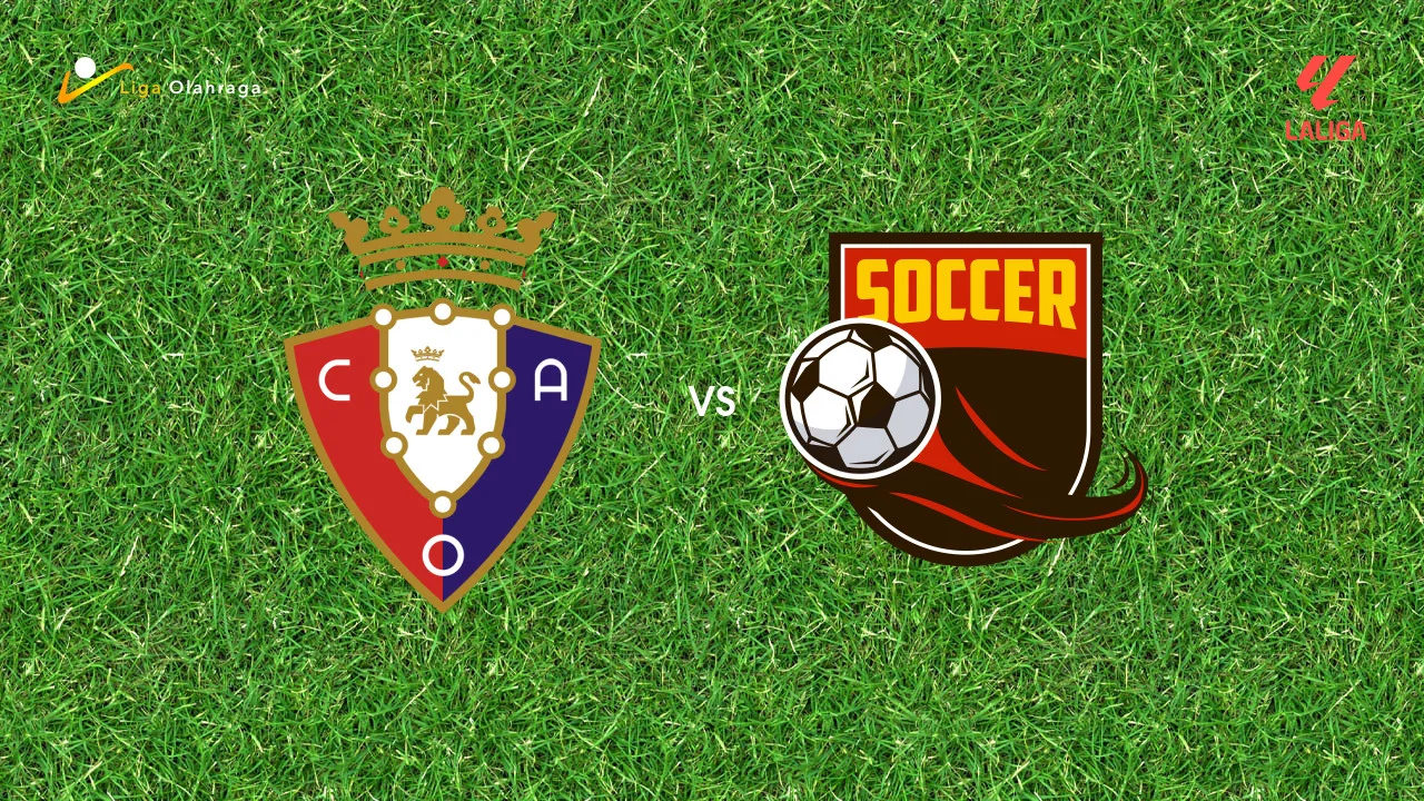 Prediksi Osasuna vs Racing de Santander, 18 Oktober 2026 La Liga