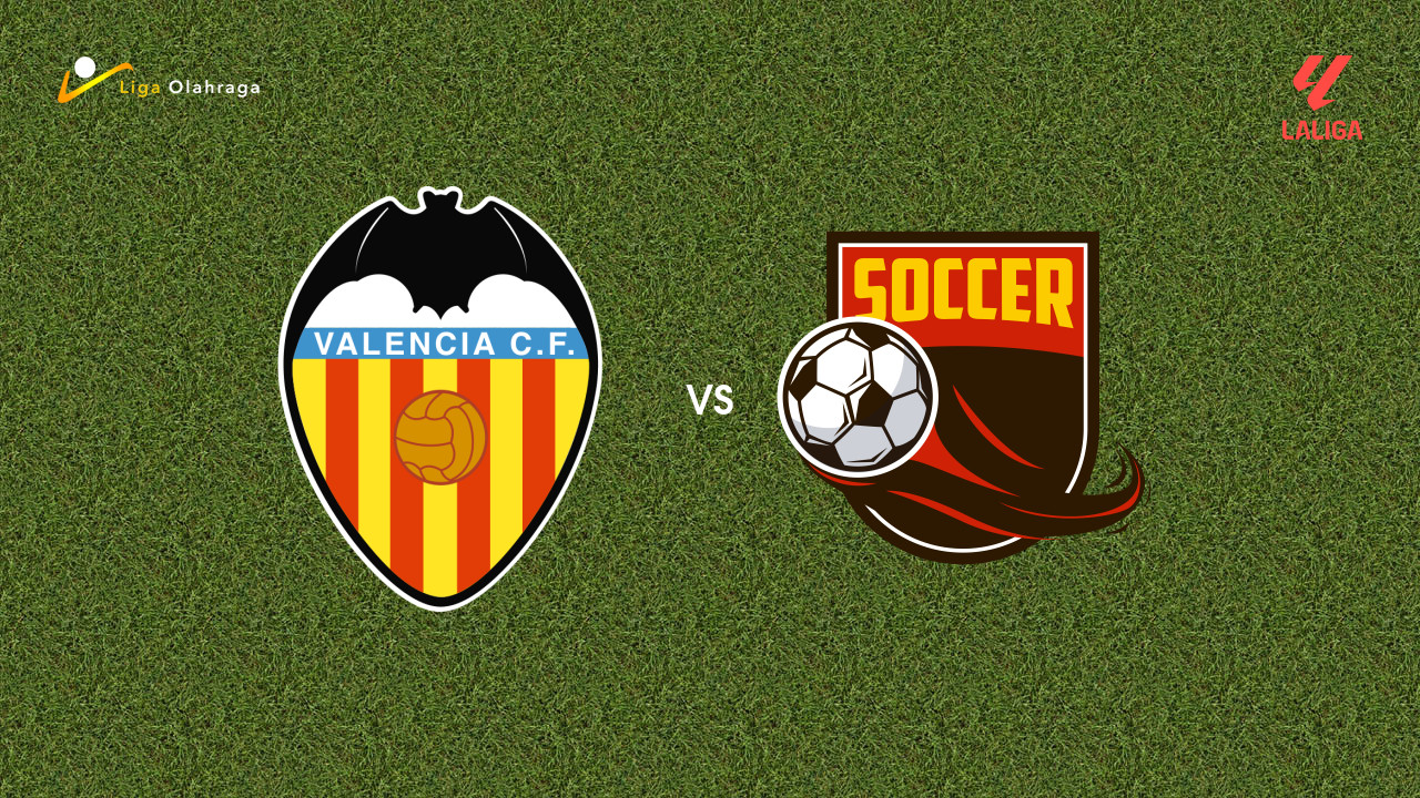 Prediksi Valencia vs Athletic Bilbao, 18 Oktober 2026 La Liga