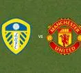 Prediksi Leeds United vs Manchester United, 18 Oktober 2026 Premier League