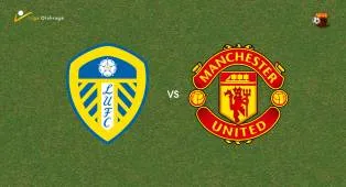 Prediksi Leeds United vs Manchester United, 18 Oktober 2026 Premier League