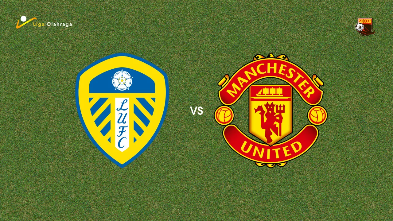 Prediksi Leeds United vs Manchester United, 18 Oktober 2026 Premier League
