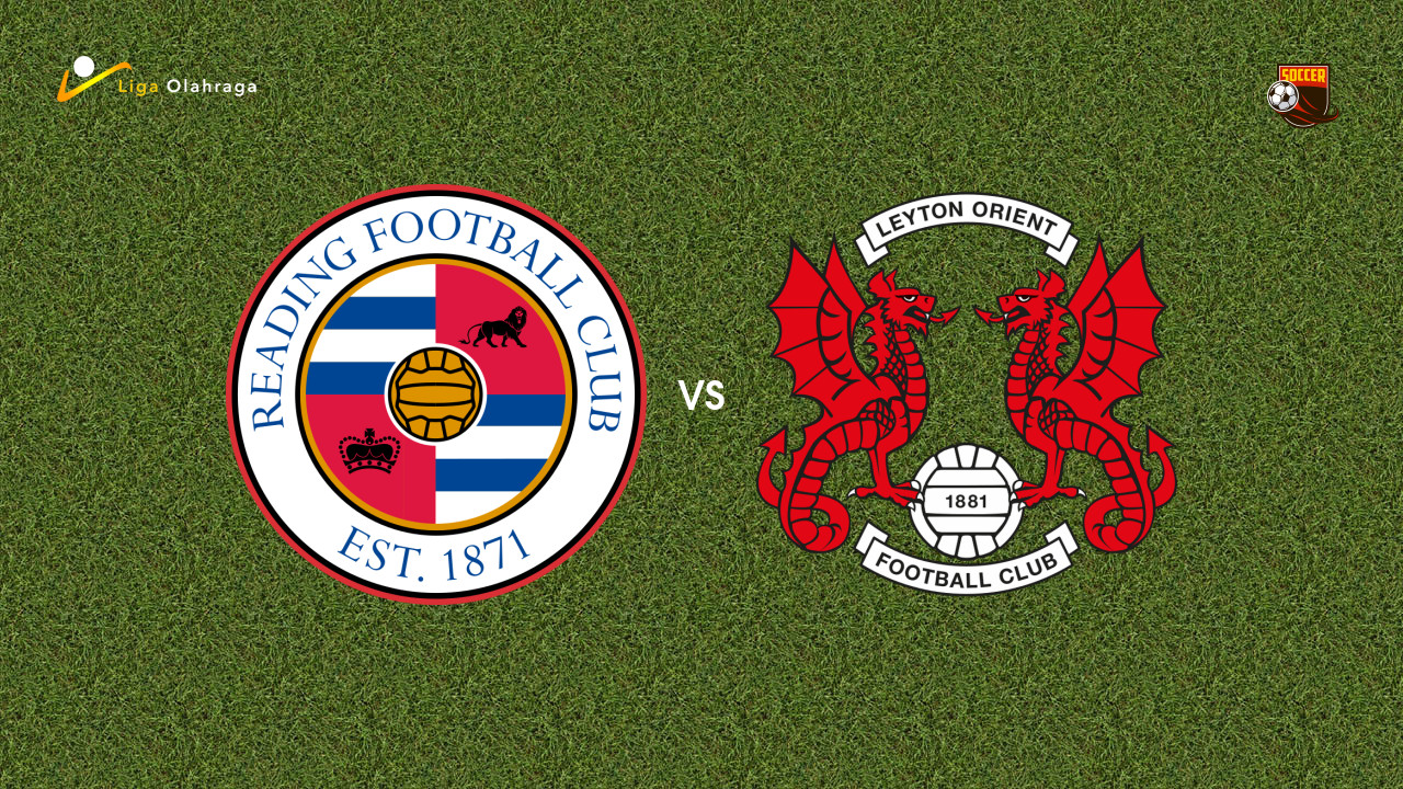 Prediksi Reading vs Leyton Orient, 22 Oktober 2026 League One
