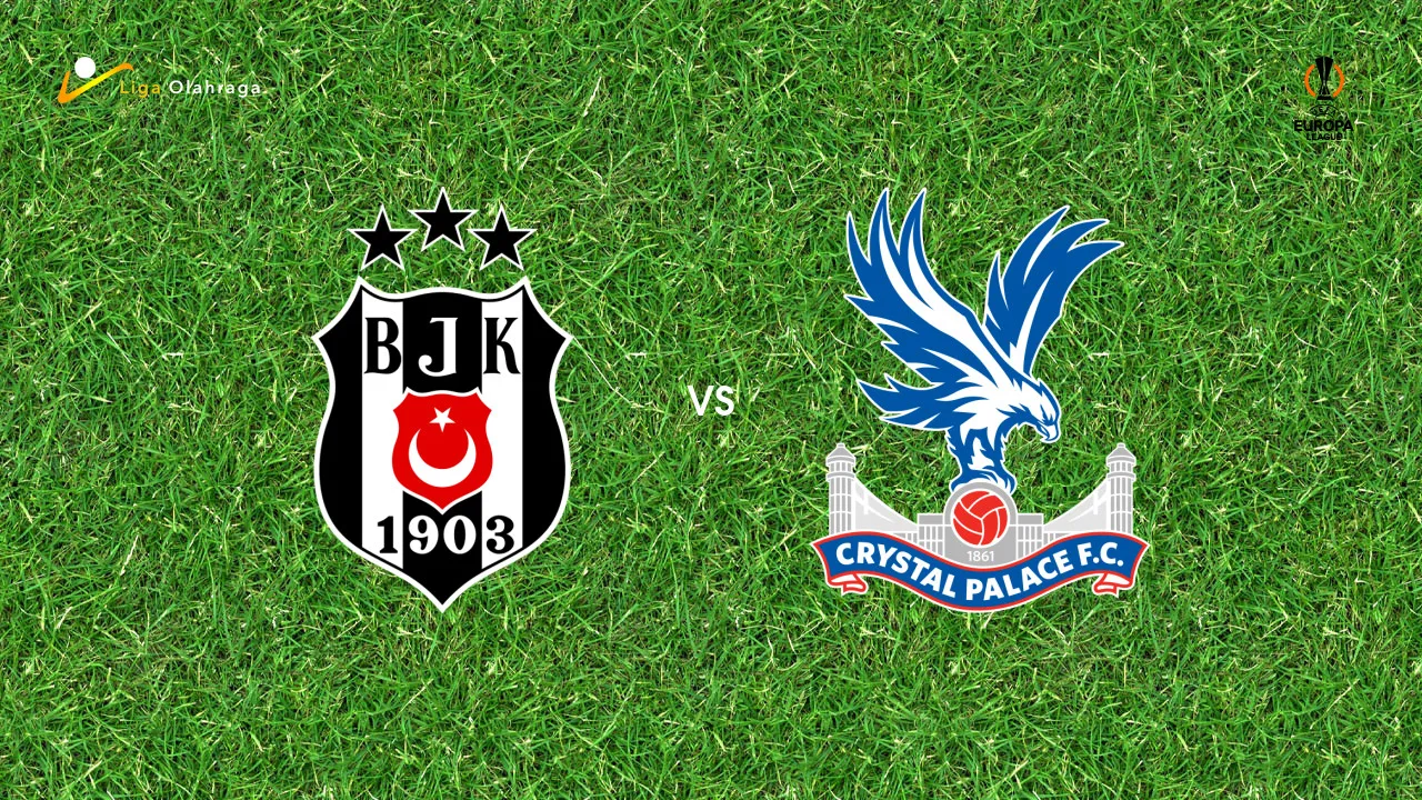 Prediksi Besiktas vs Crystal Palace, 23 Oktober 2026 Europa League
