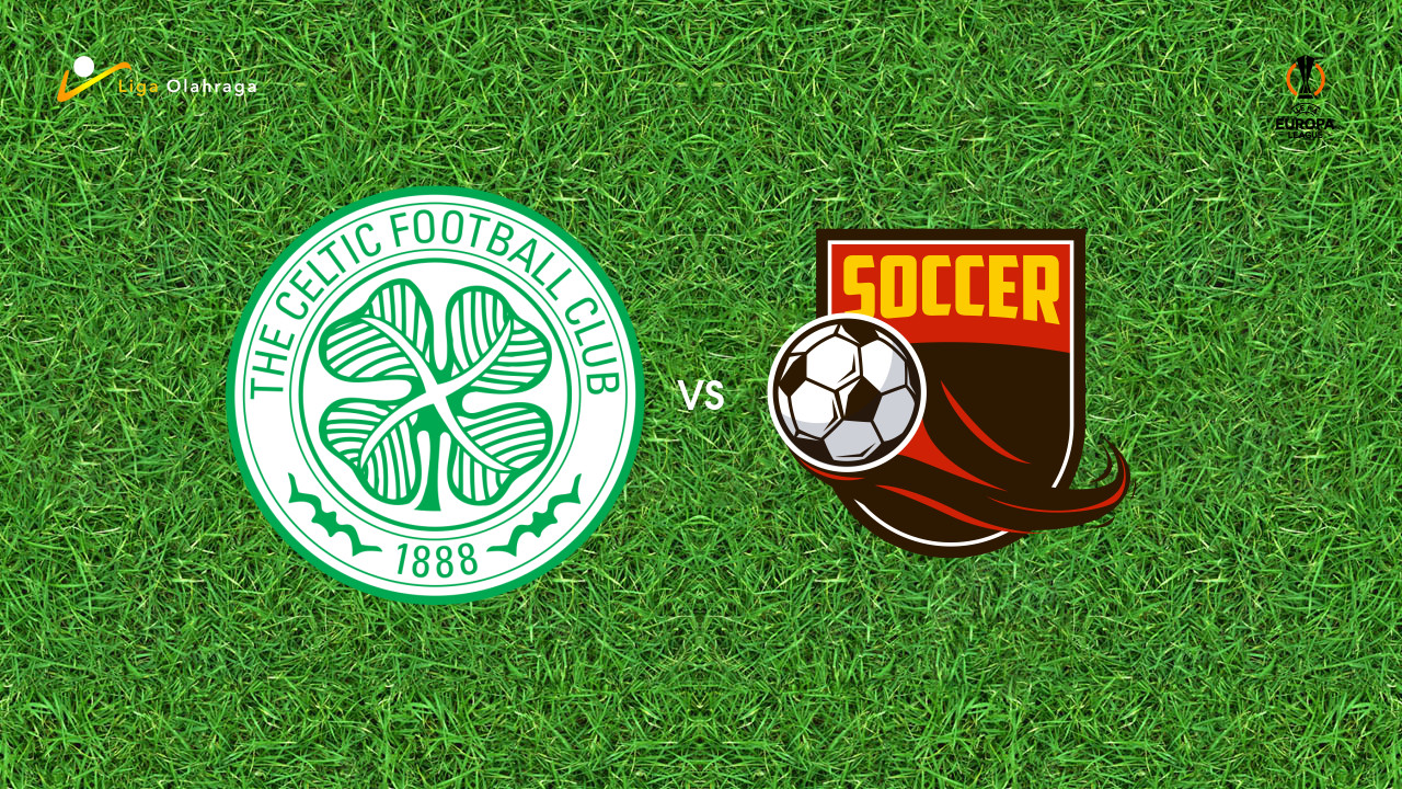 Prediksi Celtic vs Celta Vigo, 23 Oktober 2026 Europa League