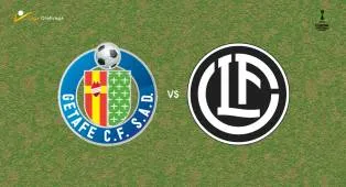 Prediksi Getafe vs Lugano, 23 Oktober 2026 Conference League