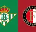 Statistik Kunci Jelang Laga Real Betis vs Feyenoord di Fase Liga UCL