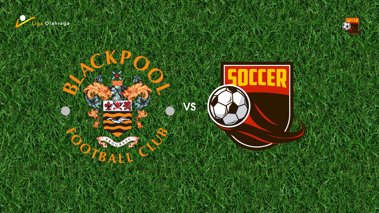 Prediksi Blackpool vs Mansfield Town, 24 Oktober 2026 League One