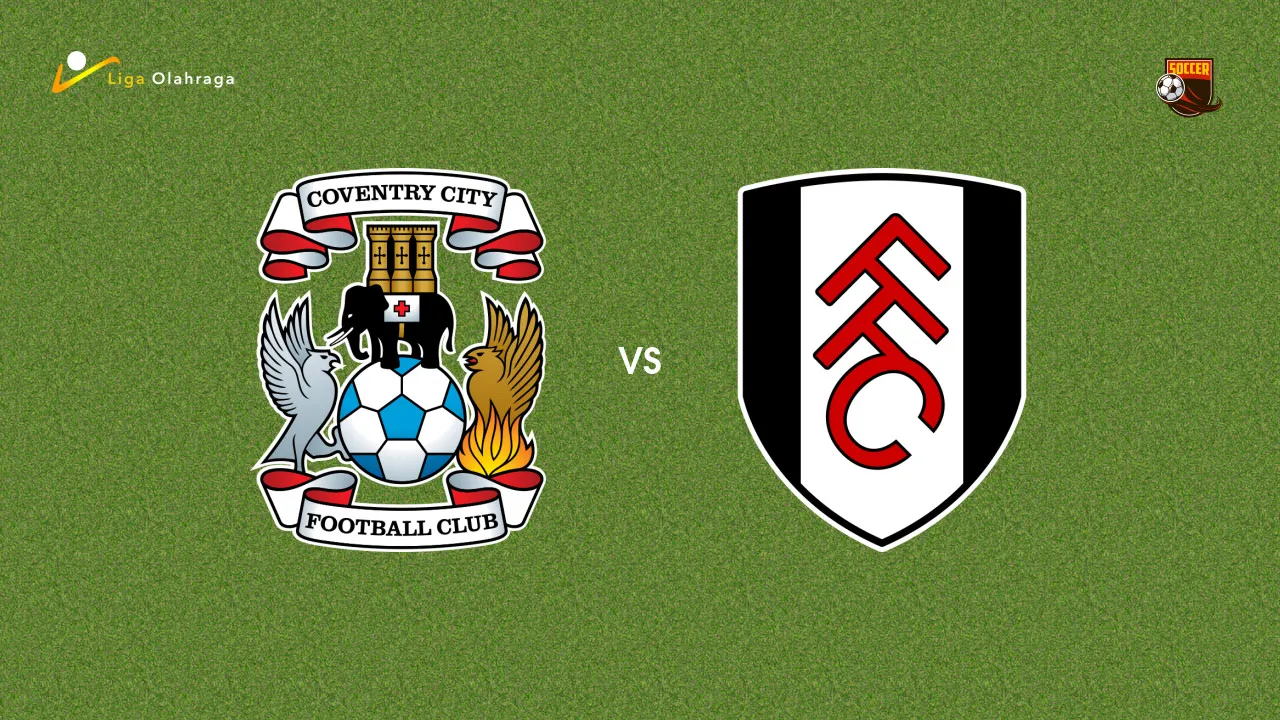 Prediksi Coventry City vs Fulham, 24 Oktober 2026 Premier League