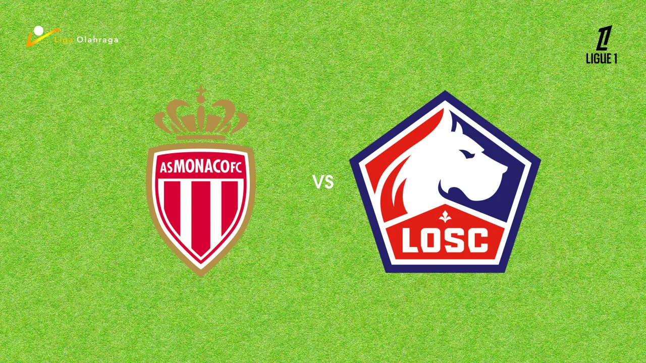 Prediksi Monaco vs Lille, 25 Oktober 2026 Ligue 1