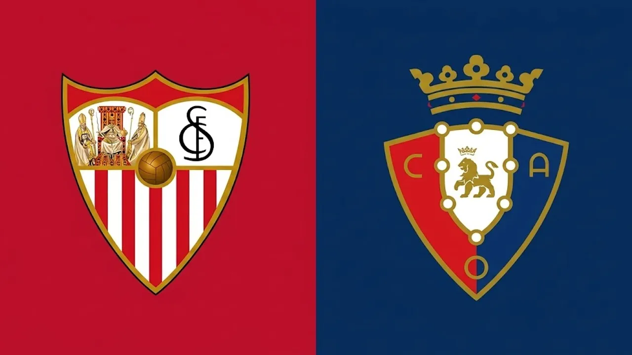 5 Fakta Laga Jelang Sevilla vs Osasuna di La Liga Spanyol