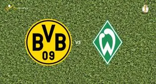 Prediksi Borussia Dortmund vs Werder Bremen, 28 Oktober 2026 DFB-Pokal