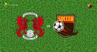 Prediksi Leyton Orient vs Cambridge United, 31 Oktober 2026 League One