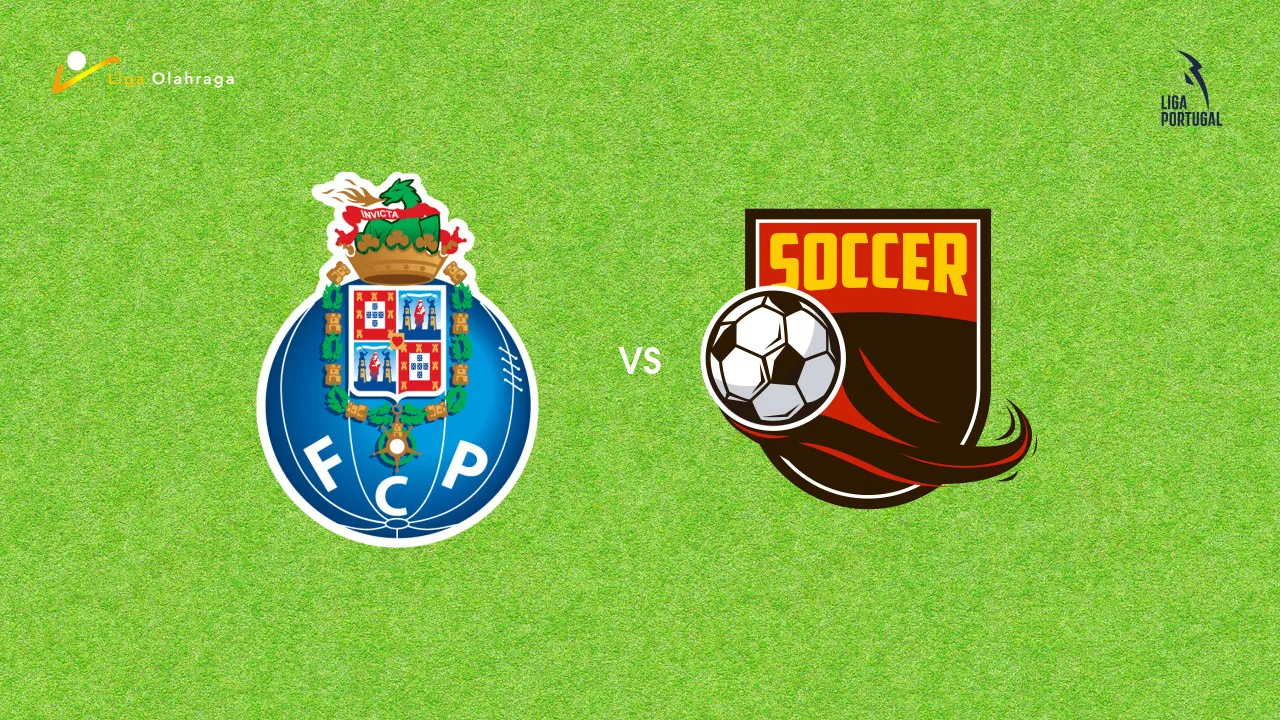 Prediksi Porto vs Estoril Praia, 01 November 2026 Primeira Liga