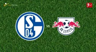 Prediksi Schalke 04 vs RB Leipzig, 31 Oktober 2026 Bundesliga