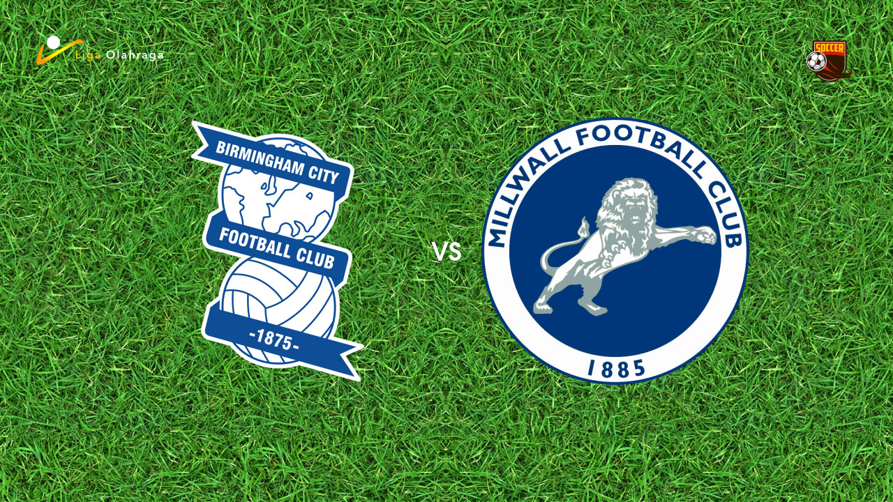 Prediksi Birmingham vs Millwall, 04 November 2025 | Championship | Pekan 14
