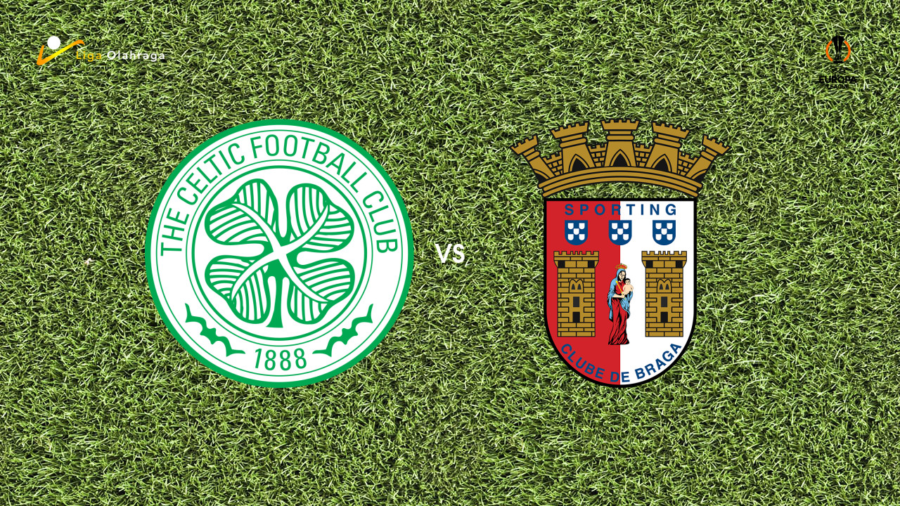 Prediksi Celtic vs Braga, 02 Oktober 2025 | Europa League | League Stage