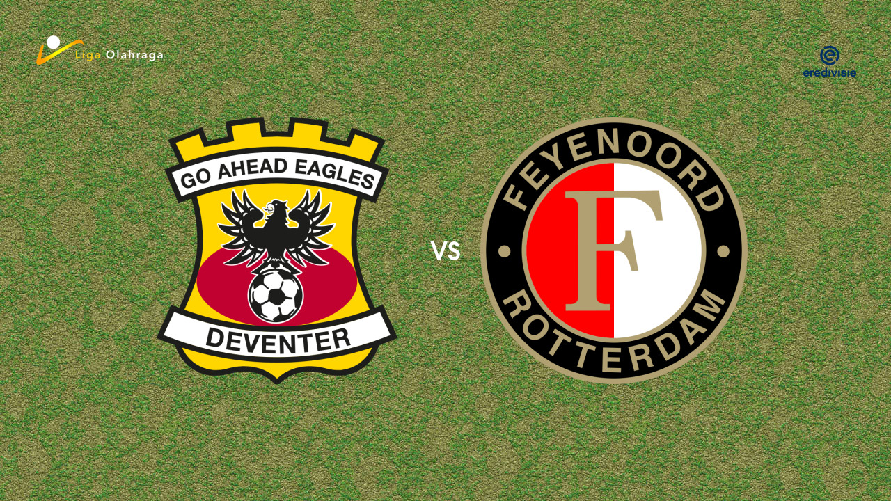 Prediksi Go Ahead Eagles vs Feyenoord, 09 November 2025 | Eredivisie | Pekan 12