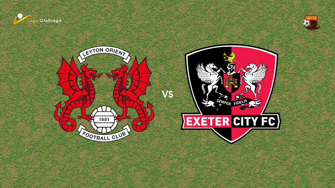 Prediksi Leyton Orient vs Exeter, 15 November 2025 | League One Pekan 16