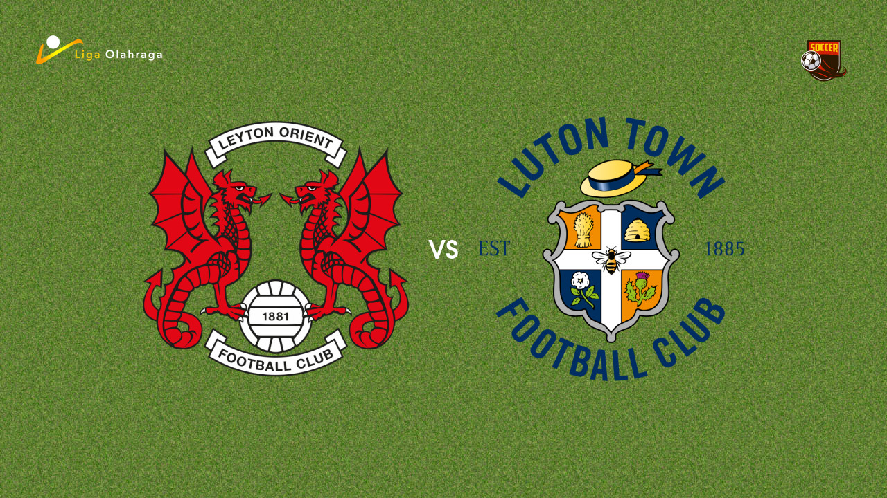 Prediksi Leyton Orient vs Luton Town, 10 Desember 2025 League One