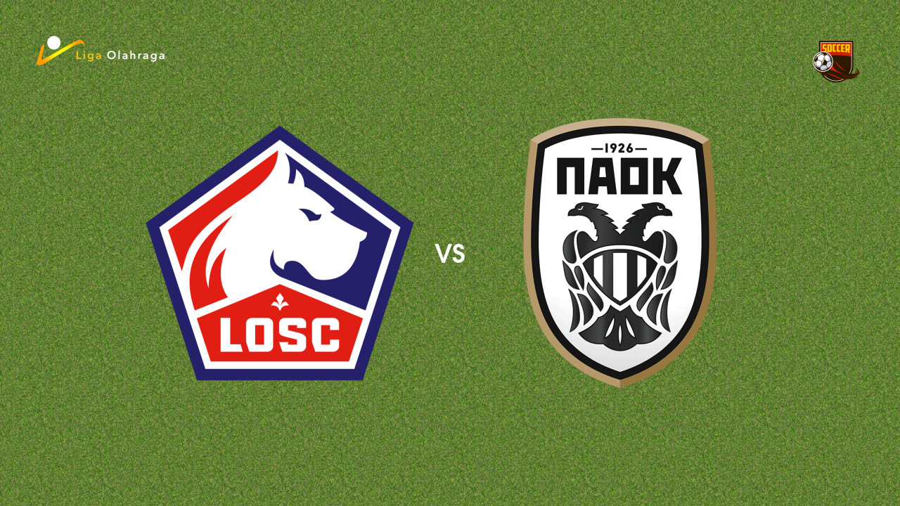 Prediksi Lille vs PAOK, 23 Oktober 2025 | Liga Europa | Tahap Grup