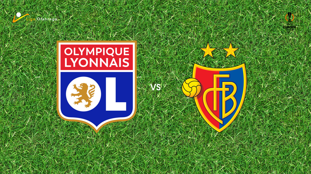 Prediksi Lyon vs Basel, 23 Oktober 2025 | Europa League | League Stage