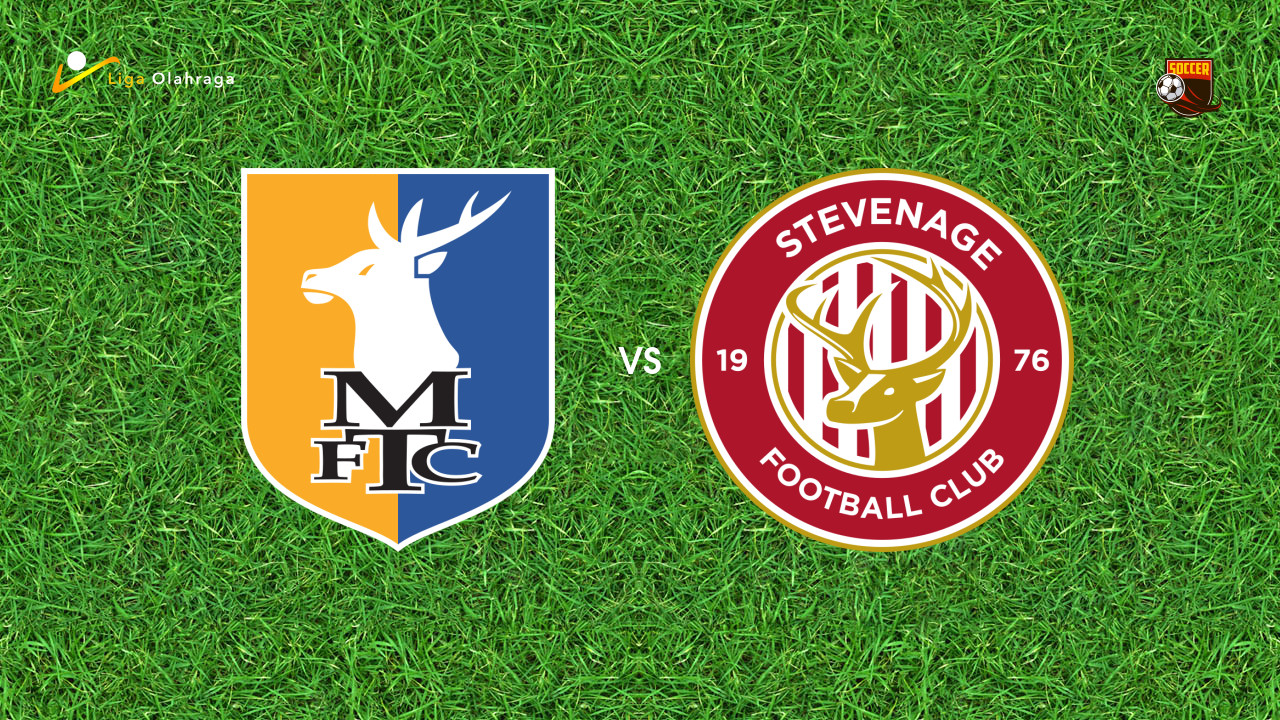 Prediksi Mansfield vs Stevenage, 13 September 2025 | League One | Pekan 8