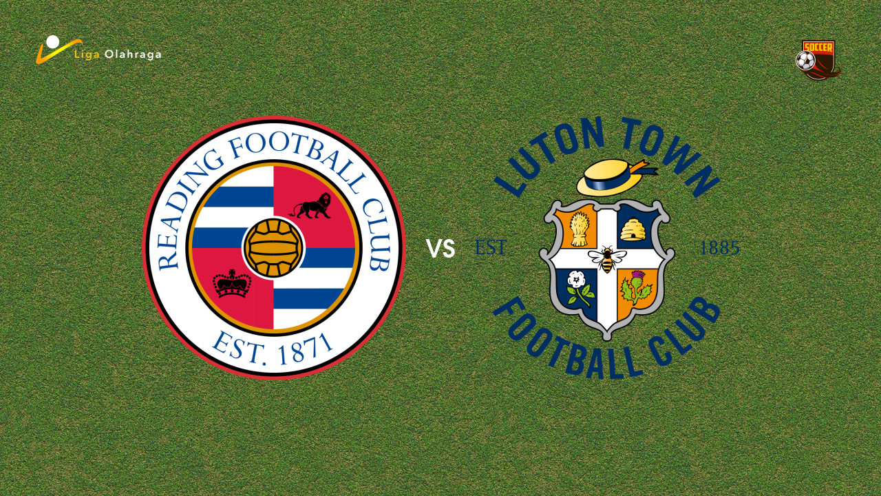 Prediksi Reading vs Luton Town, 19 Desember 2025 League One