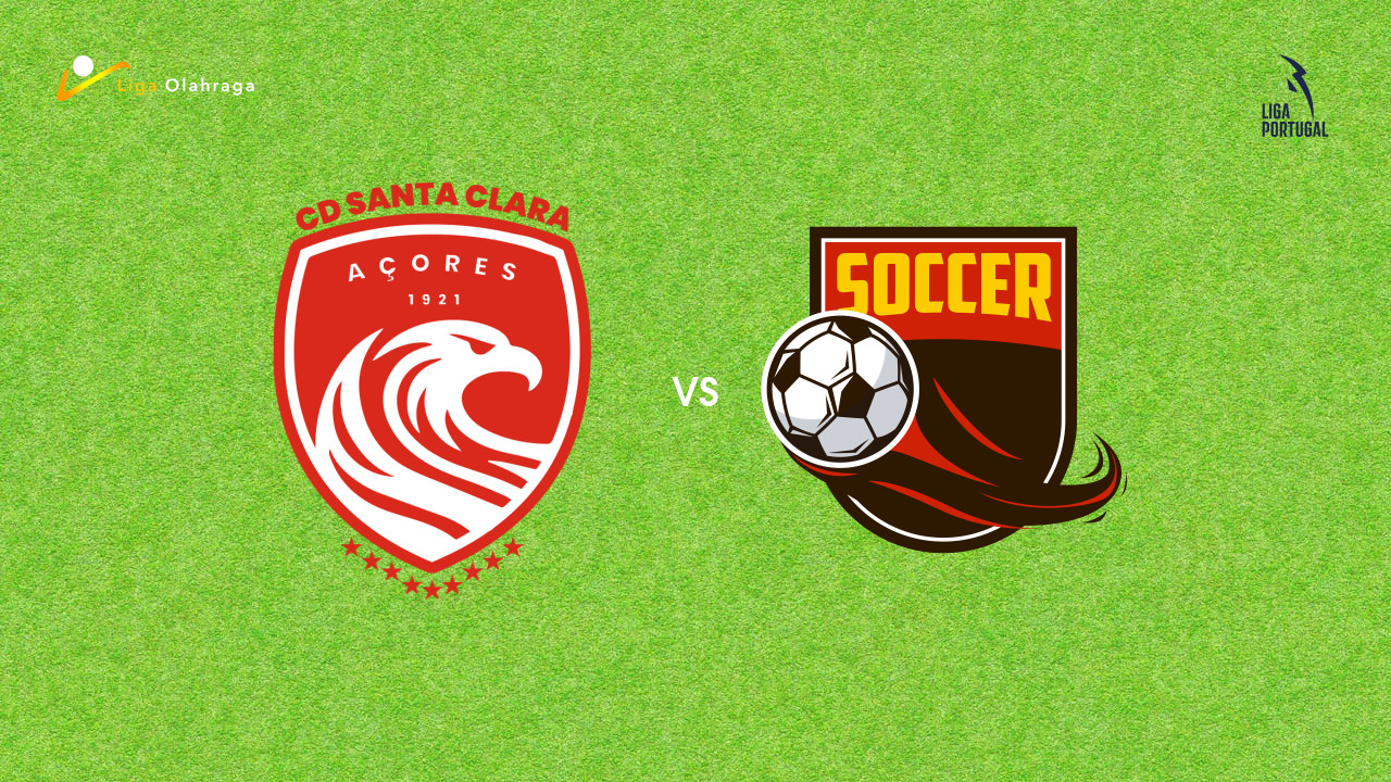 Prediksi Santa Clara vs Alverca, 20 September 2025 | Primeira Liga | Pekan 6