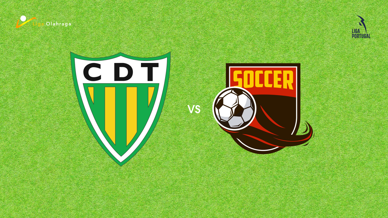 Prediksi Tondela vs Estrela Amadora, 21 September 2025 | Primeira Liga | Pekan 6