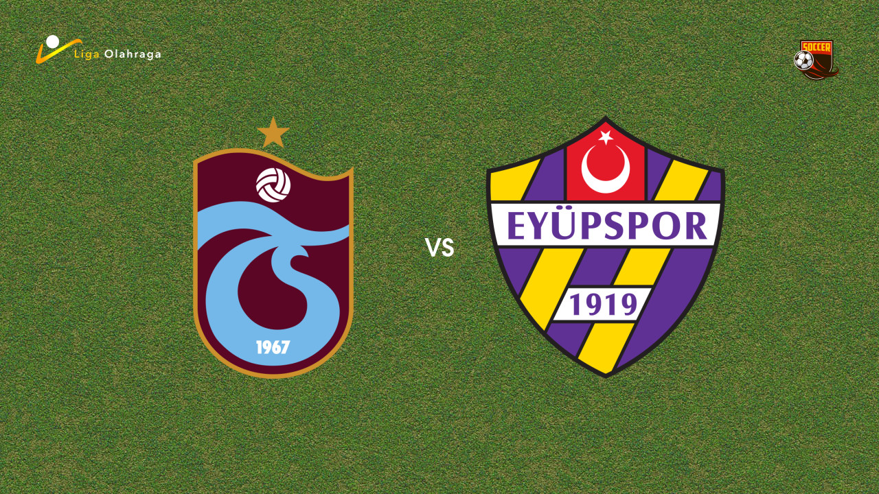 Prediksi Trabzonspor vs Eyupspor, 25 Oktober 2025 | Turkish Super Lig Pekan 10