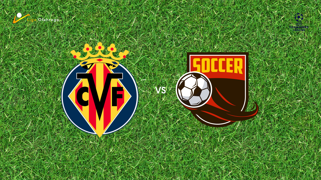 Prediksi Villarreal vs Man City, 21 Oktober 2025 | Champions League | League Stage